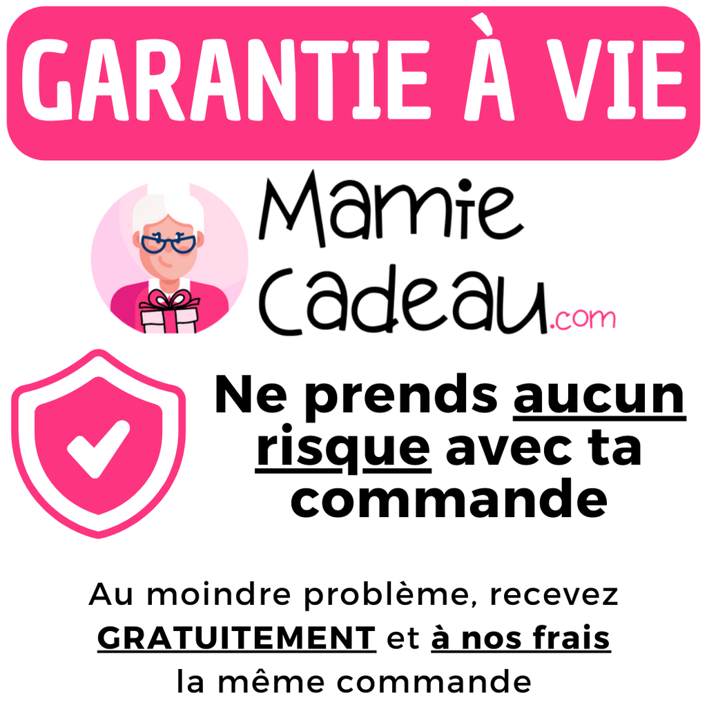 Garantie à vie Maman Cadeau