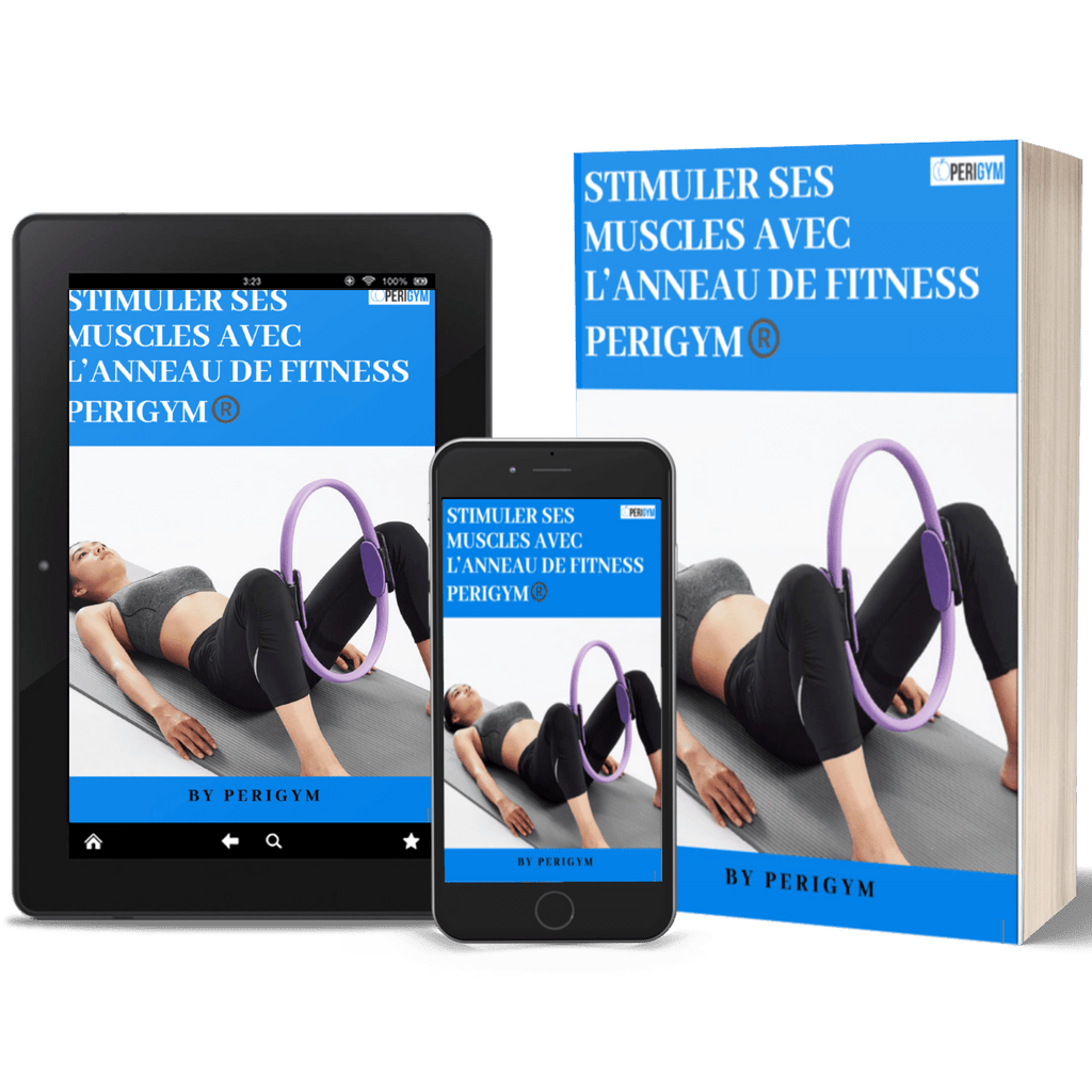 Stimuler ses muscles avec l'anneau Perigym - Ebook